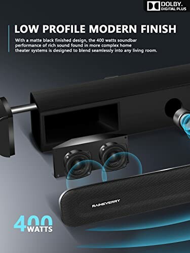 Modern soundbar with low profile finish and 400 watts output.